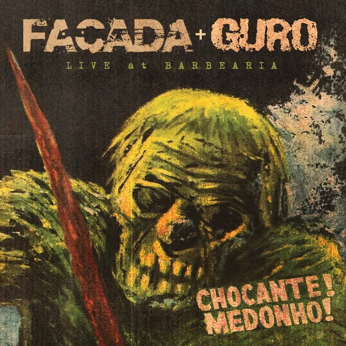 Chocante! Medonho! Live At Barbearia!