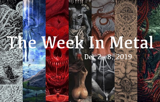 Week In Metal MB_12_2_19
