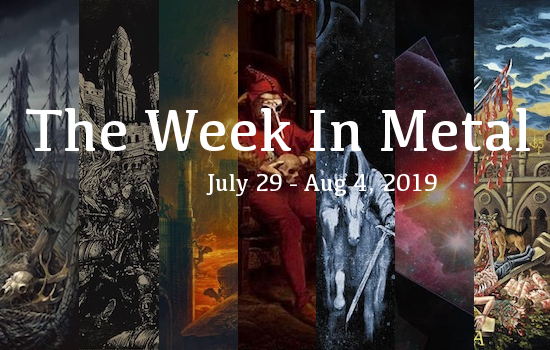 Week In Metal MB_7_29_19